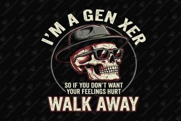 Download Gen X Old School Walk Away Snarky Humor - Old Collection